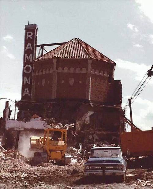 Ramona Theatre - Being Tore Down 1978 (newer photo)